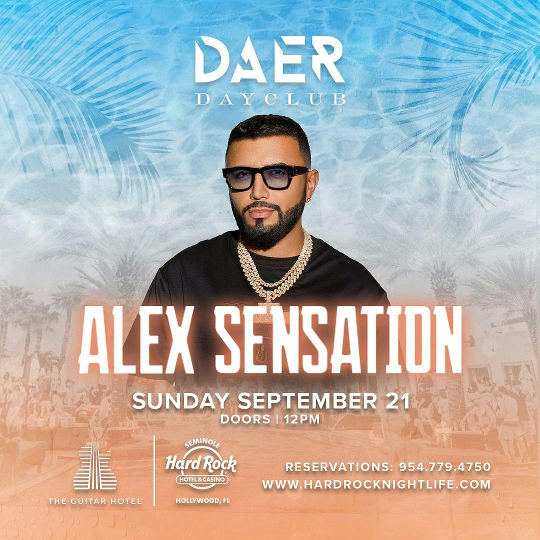 Alex Sensation | DAER Dayclub