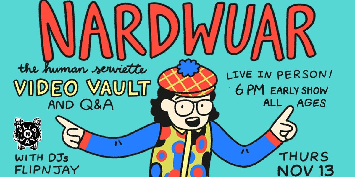 Nardwuar's Video Vault