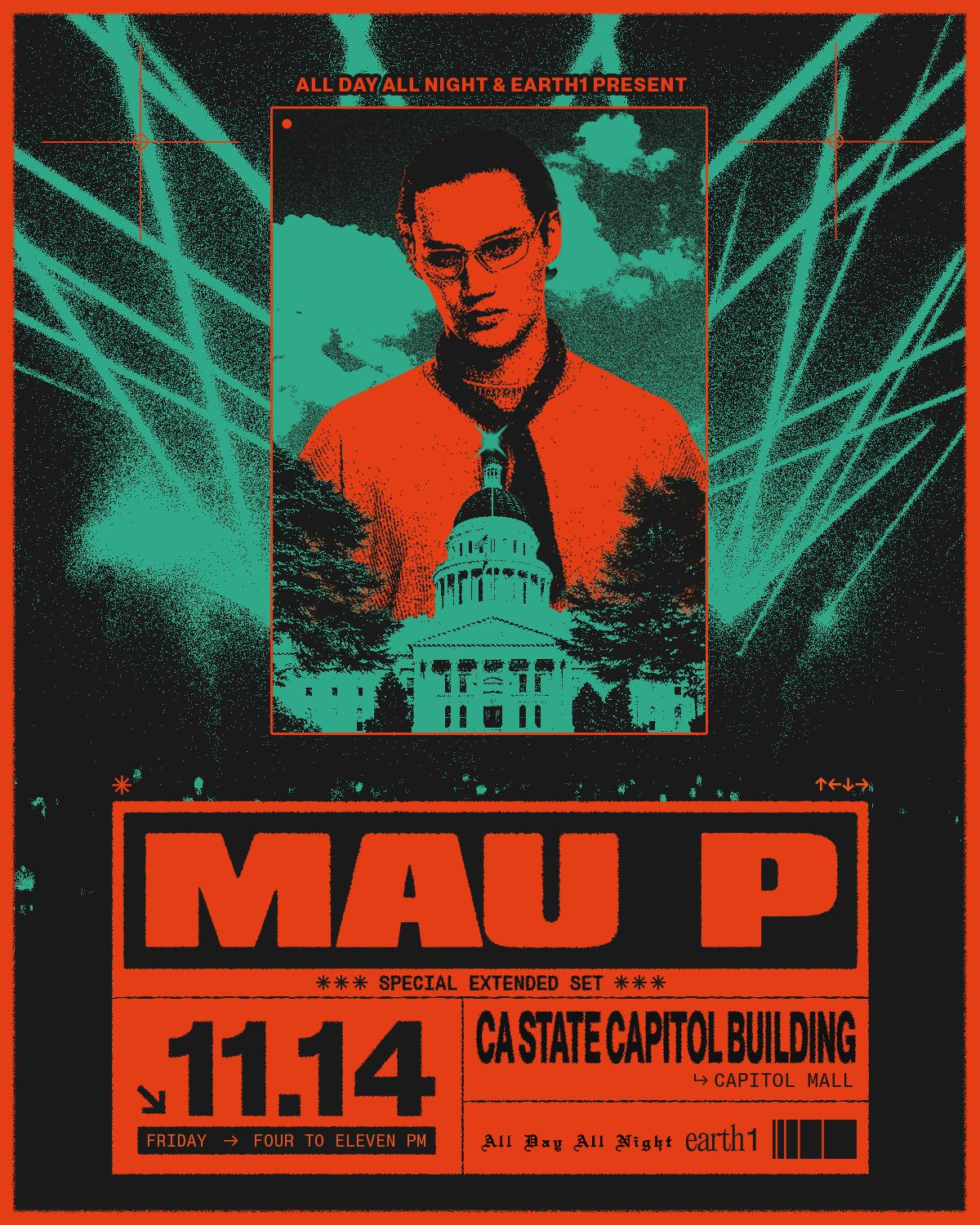 MAU P at CA State Capital