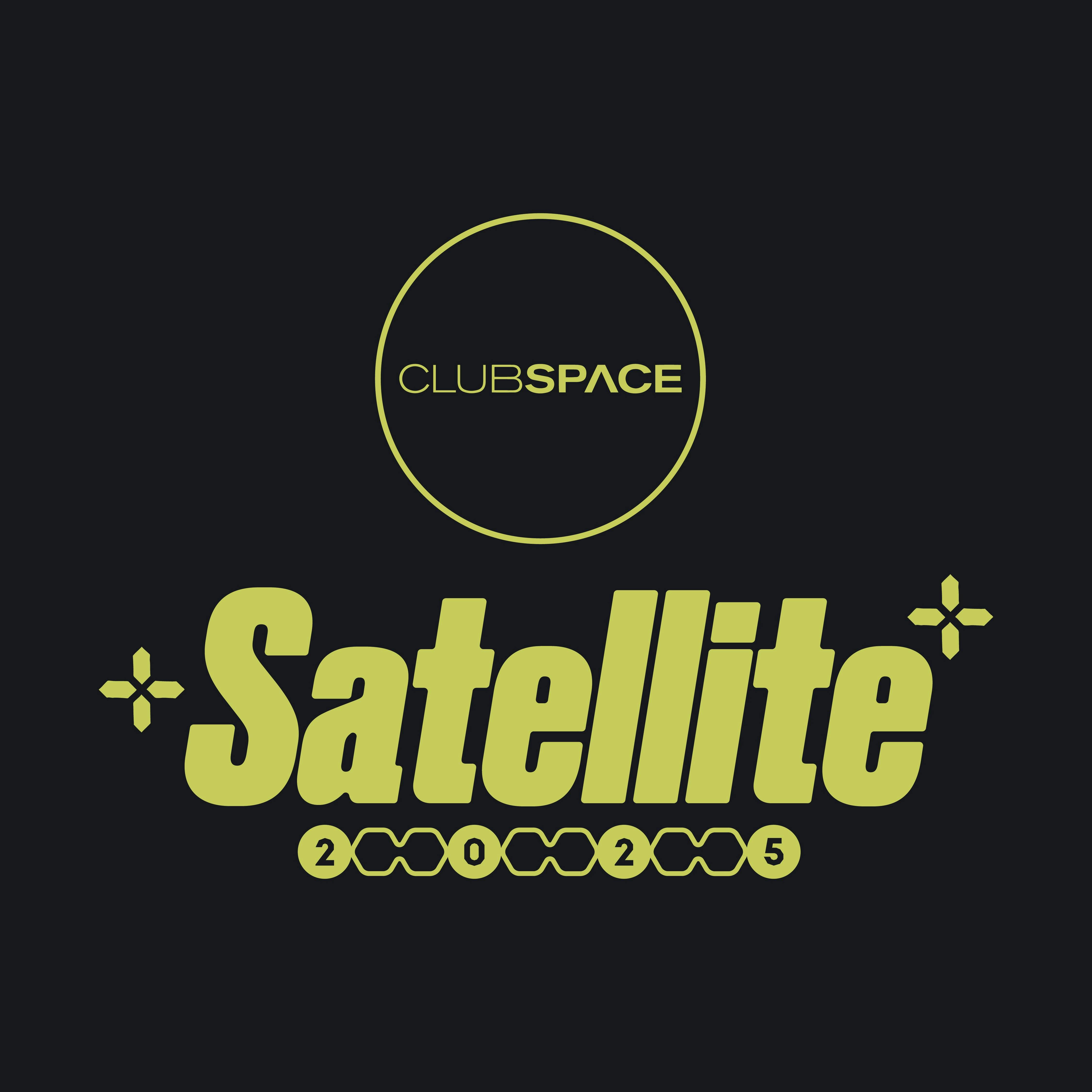 Satellite: Dom Dolla, Mau P, Hot Since 82 + More