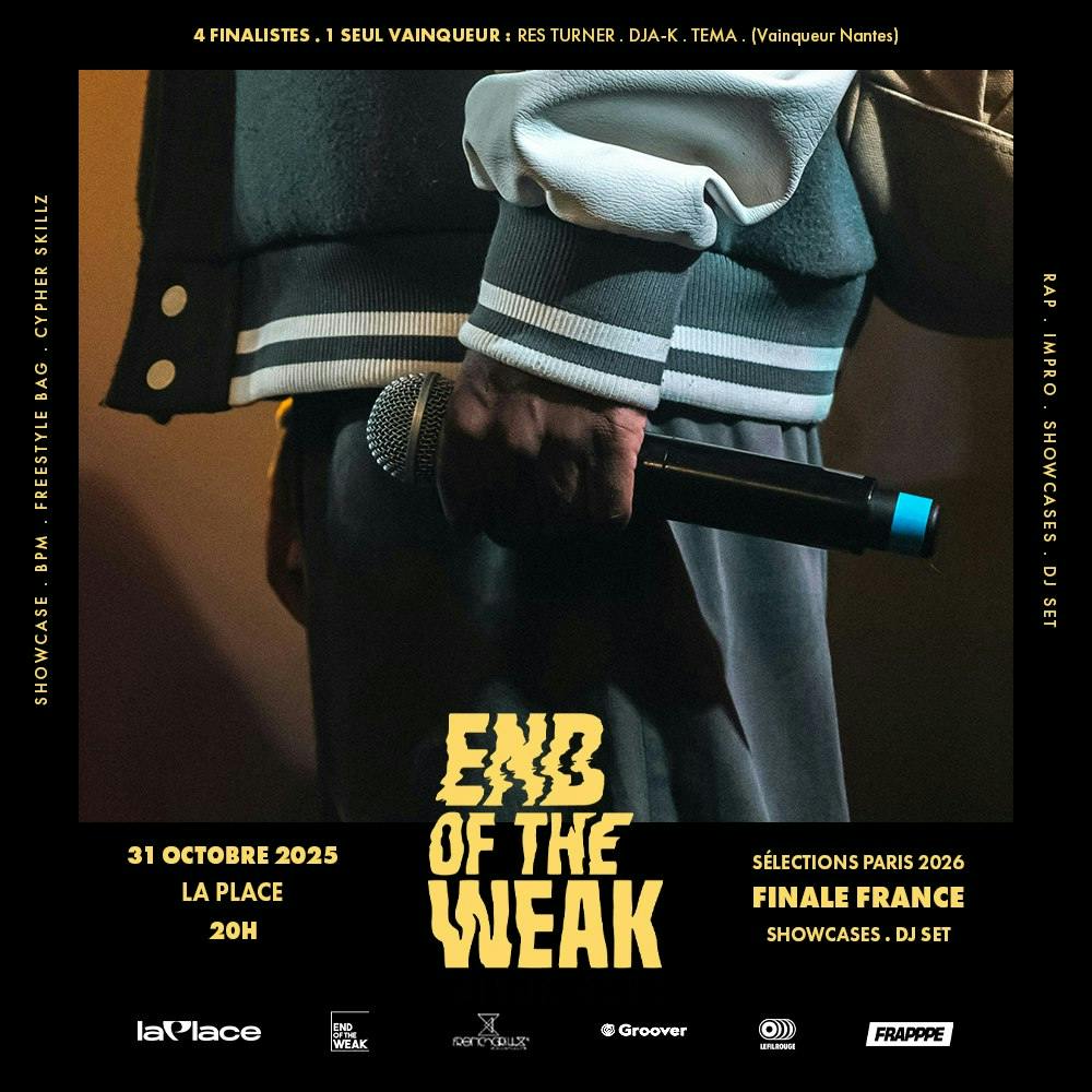 End of the Weak Finale France + Sélections Paris Saison 2026