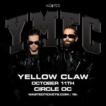 Yellow Claw in Huntington Beach