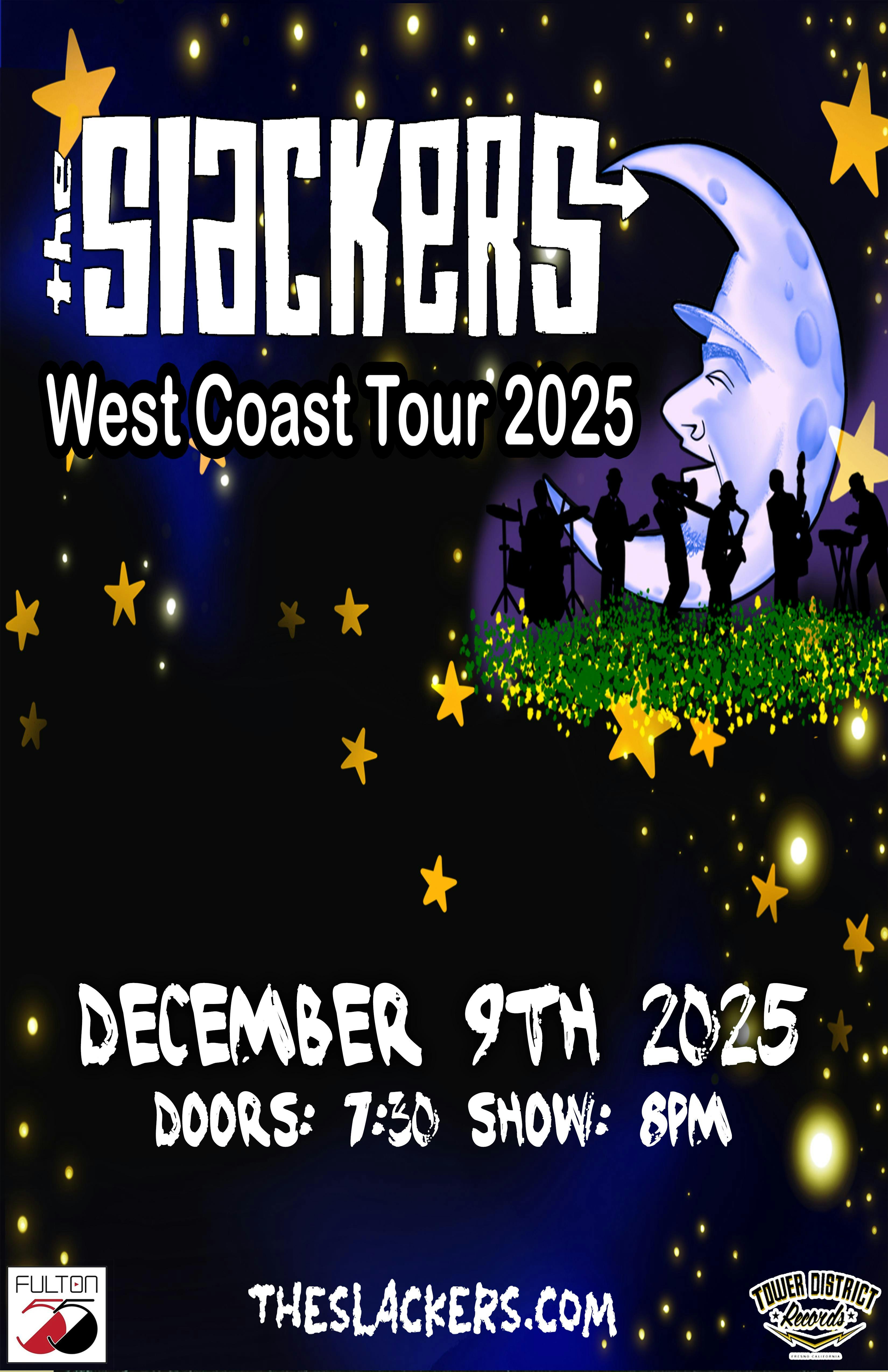 Fulton 55 is proud to present: The Slackers