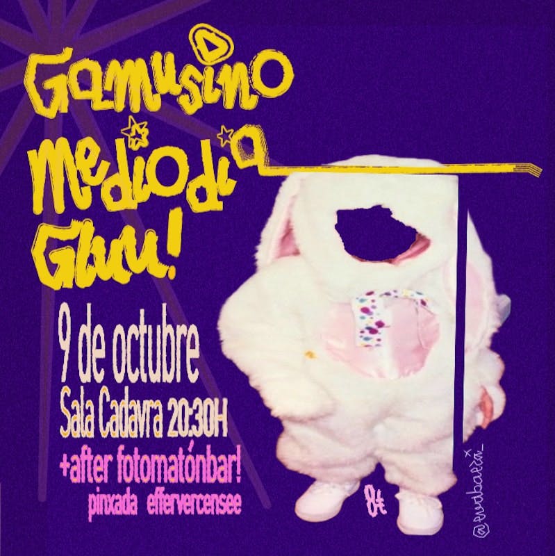 Gamusino + Mediodia + Gluu!
