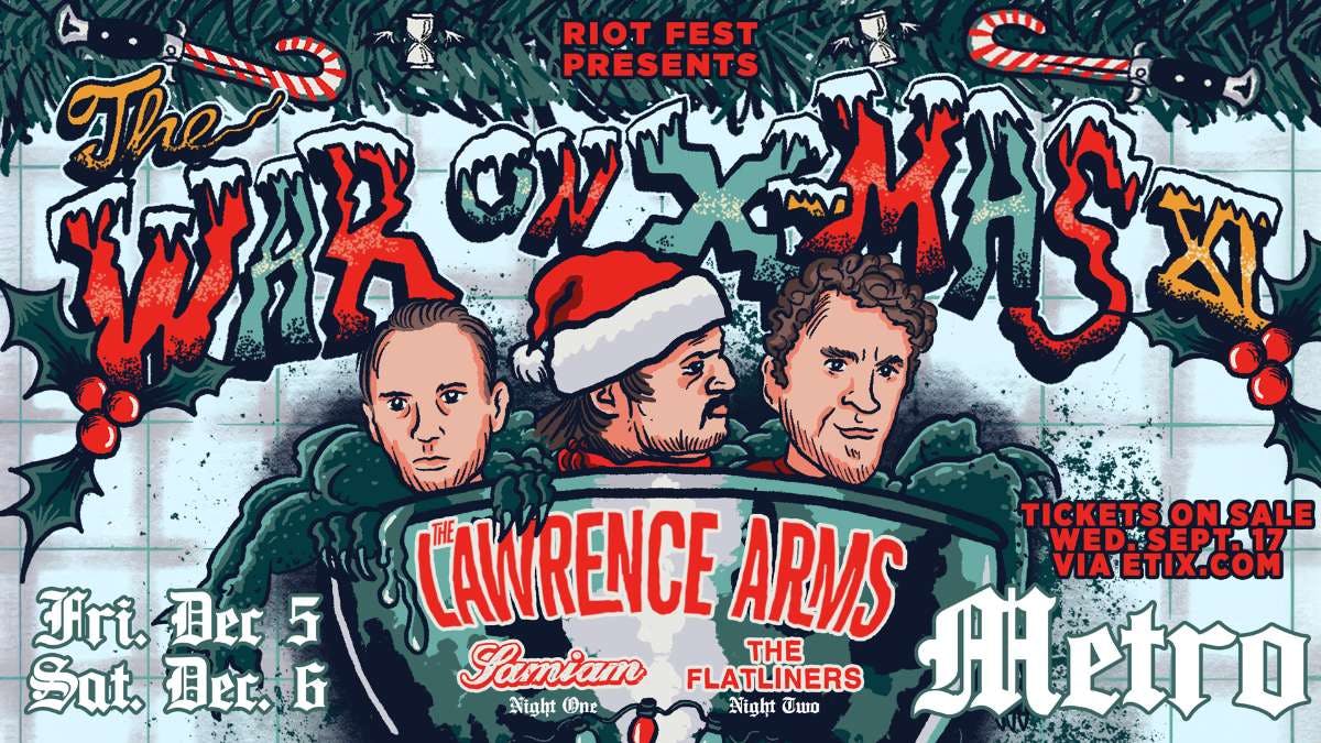 The Lawrence Arms 11th Annual War on Xmas