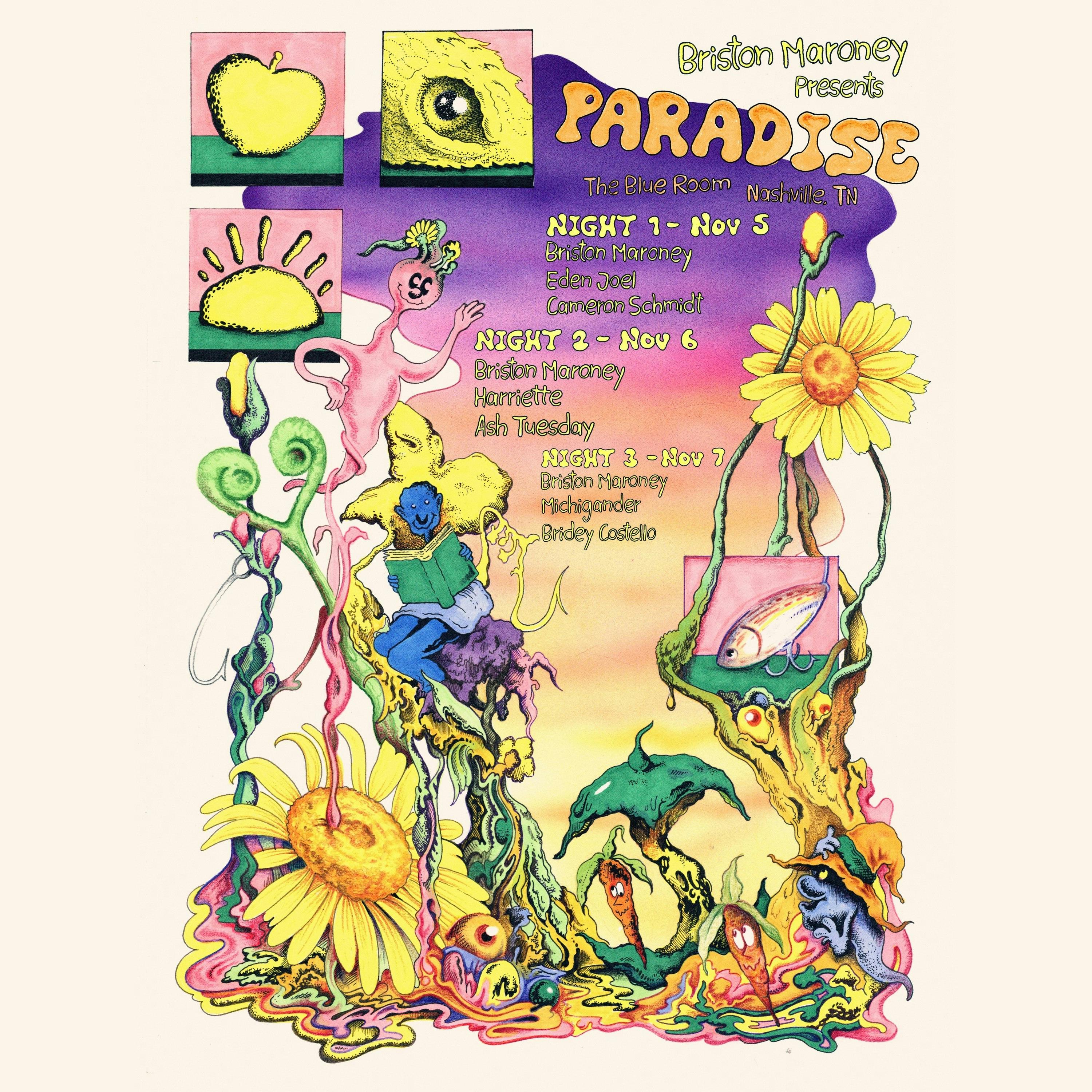 Briston Maroney Presents: Paradise! (Night 1)