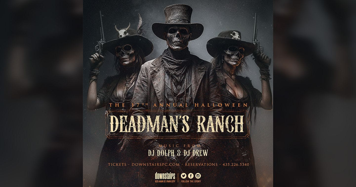 Deadman's Ranch with DJ Dolph