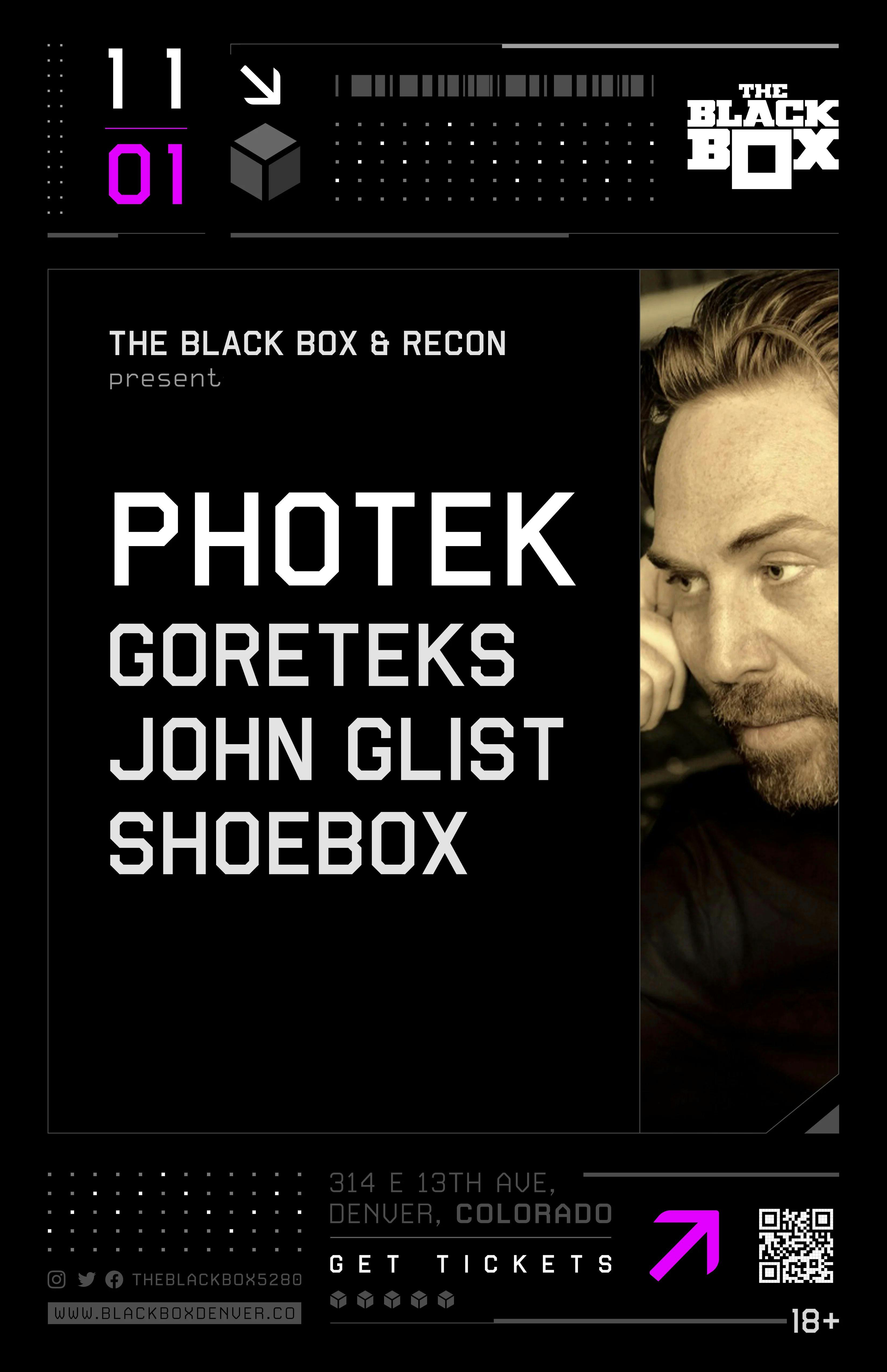 The Black Box & Recon present: Photek w/ Goreteks, John Glist, Shoebox