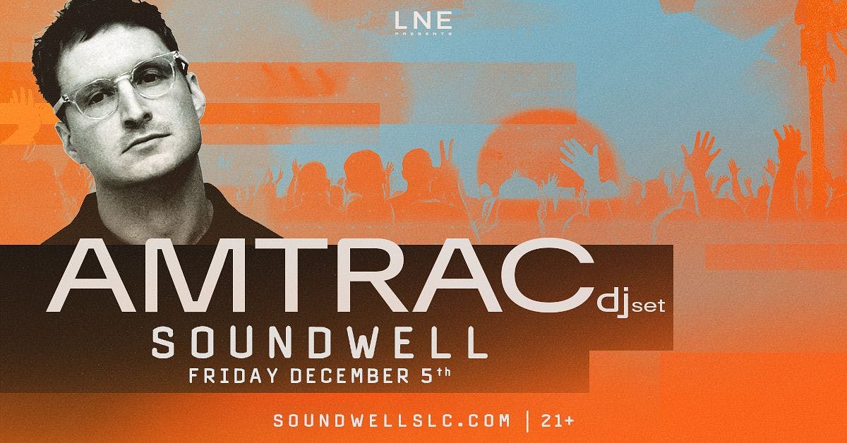 Amtrac at Soundwell
