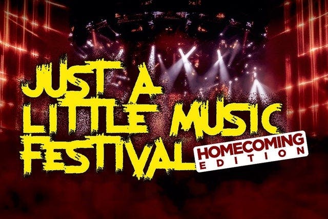 Just A Little Music Festival: Homecoming 25