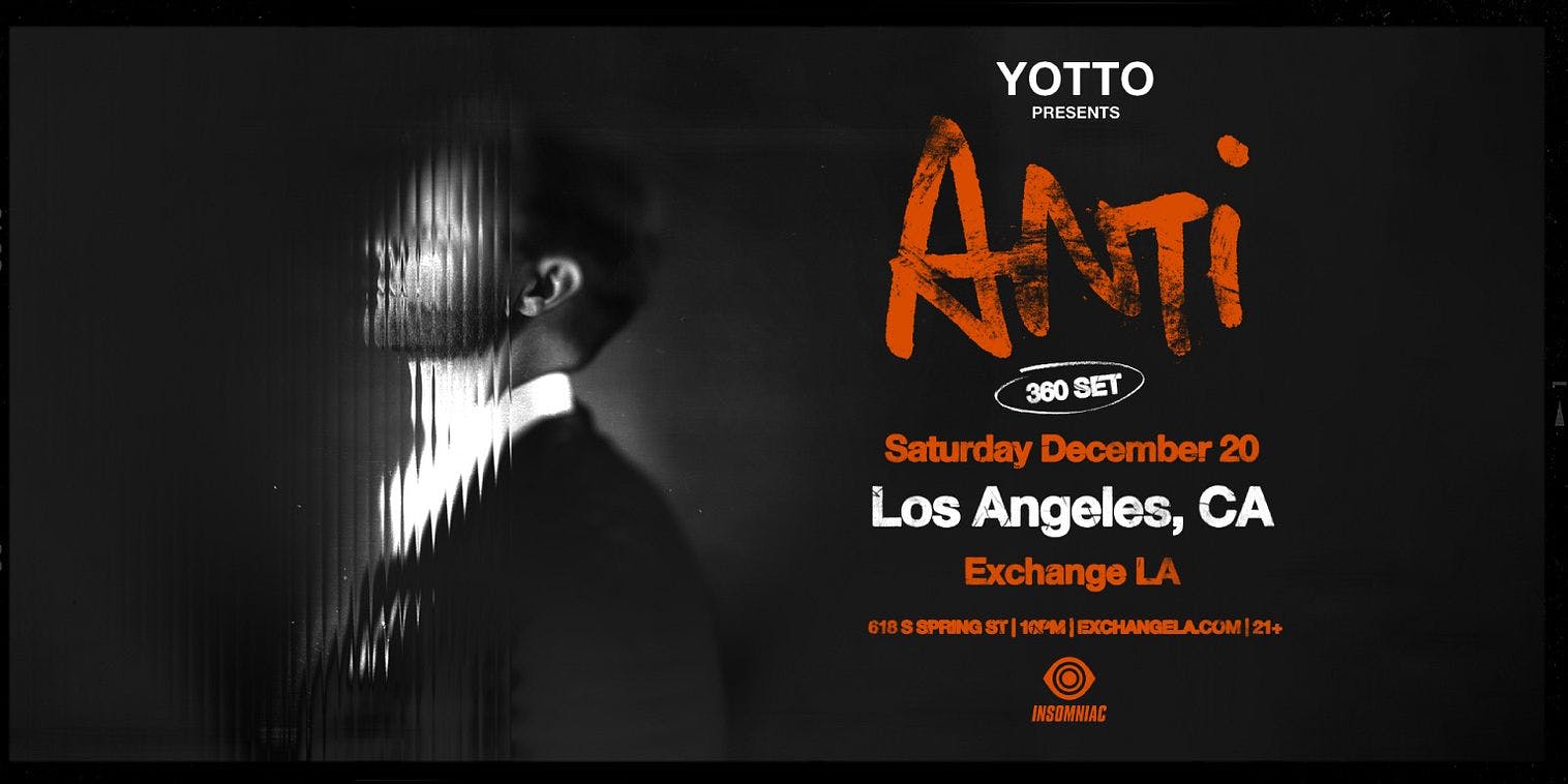 Insomniac presents Yotto 360