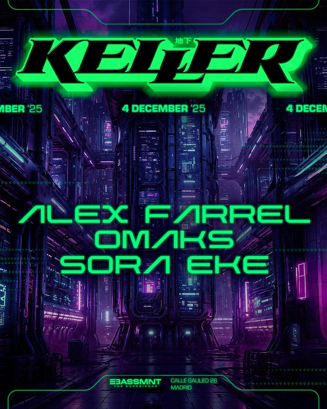 Keller Hard Club 32: Alex Farrel, Omaks & Sora Ke