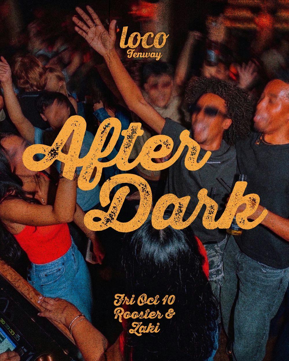 Loco After Dark