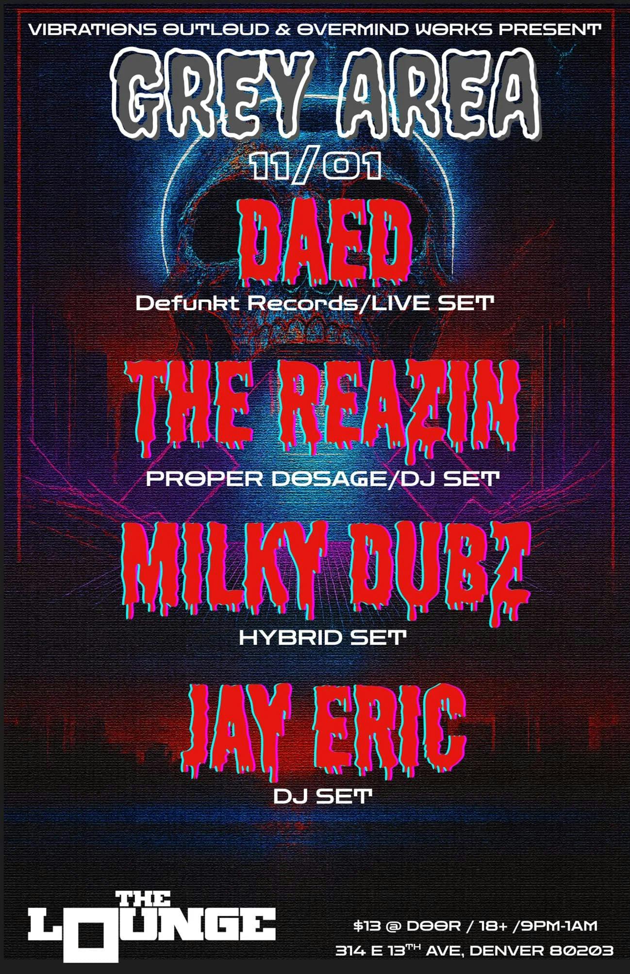 Vibrations Outloud & Overmind Works Present [Grey Area 02] Featuring DAED Live (Defunkt Records)
