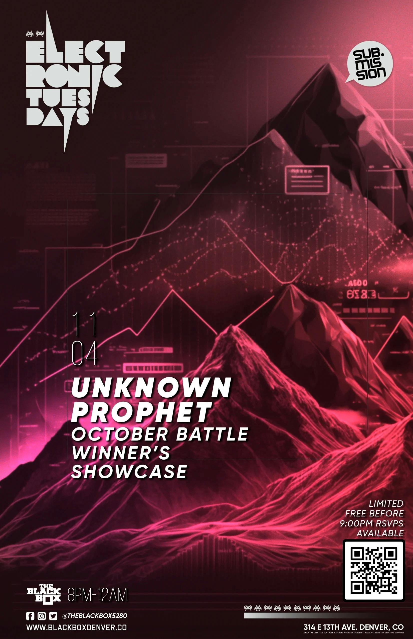 Sub.mission Electronic Tuesdays: Unknown Prophet w/ October Battle Winner's Showcase