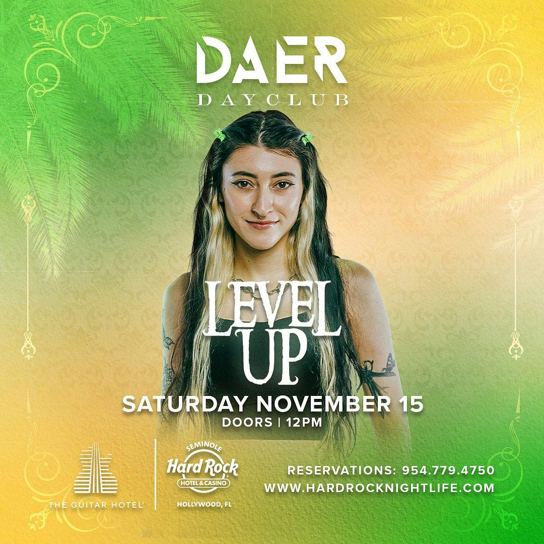 Level Up | DAER Dayclub