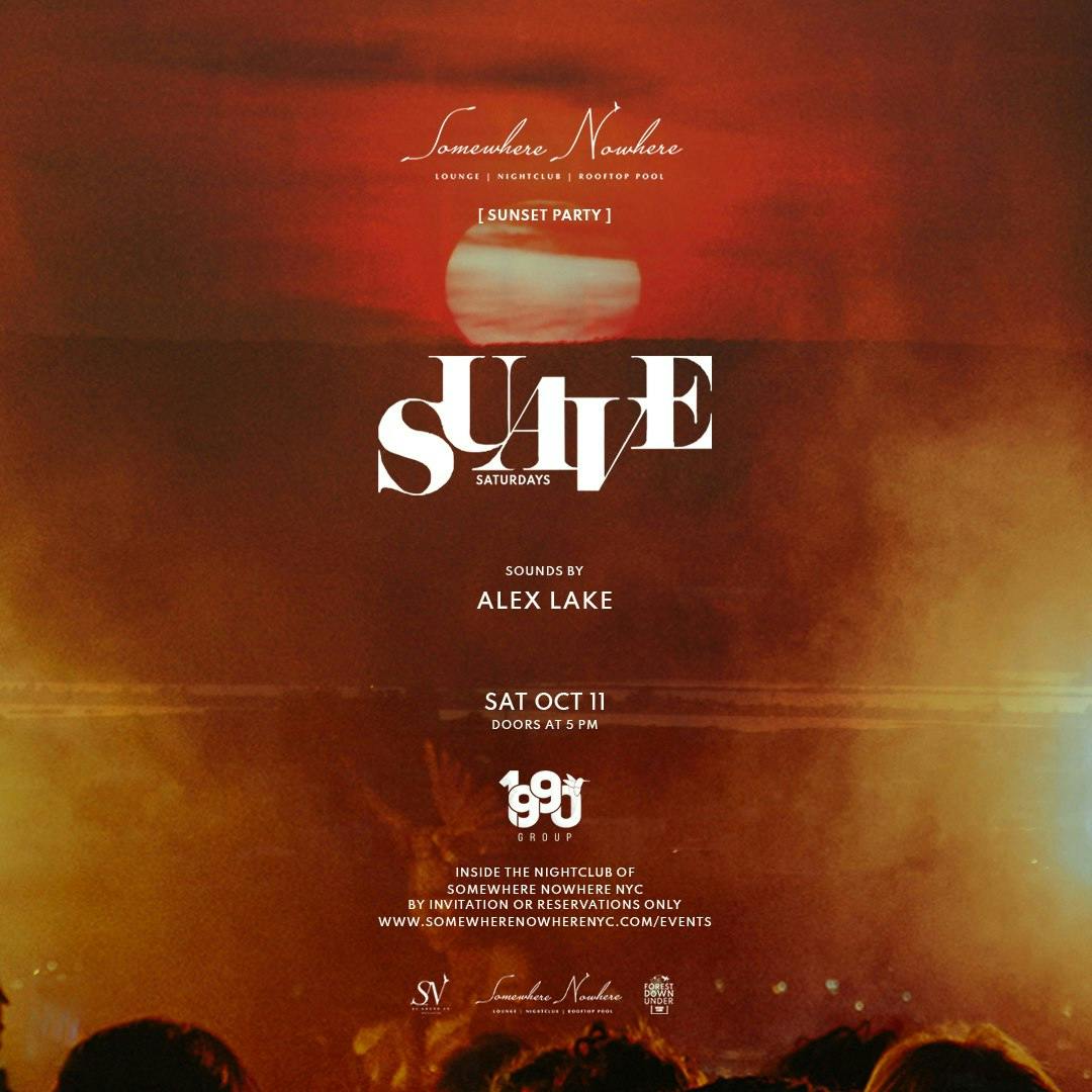 Suave Saturdays (Sunset Party) w/ Music By Alex Lake