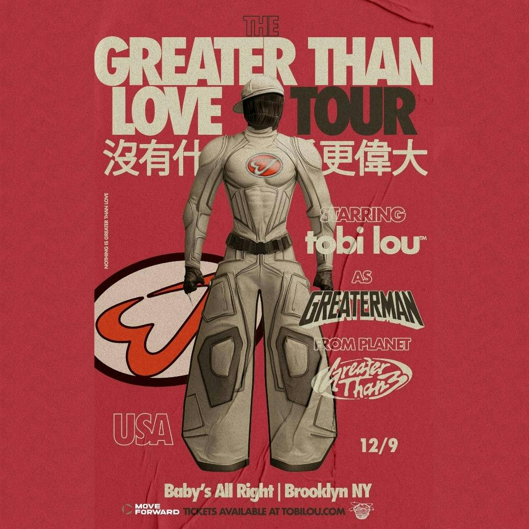 Tobi Lou | Greater Than Love Tour
