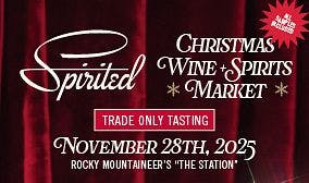 Trade Only - Spirited: Christmas Wine & Spirits Market