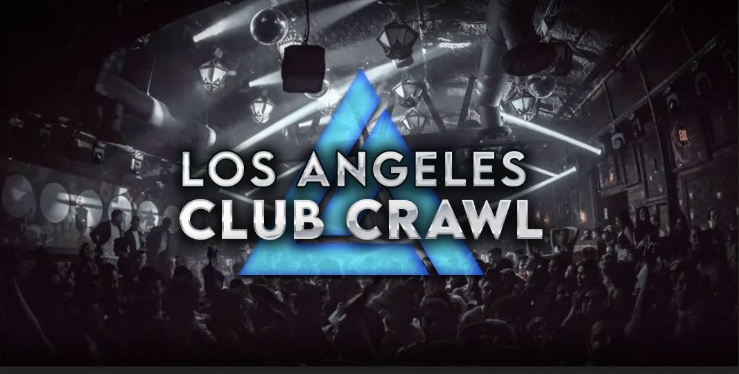 Hollywood Club Crawl