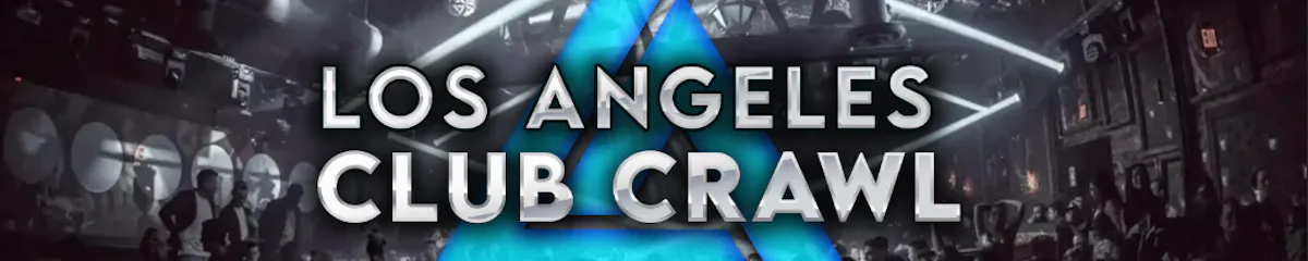 Hollywood Club Crawl