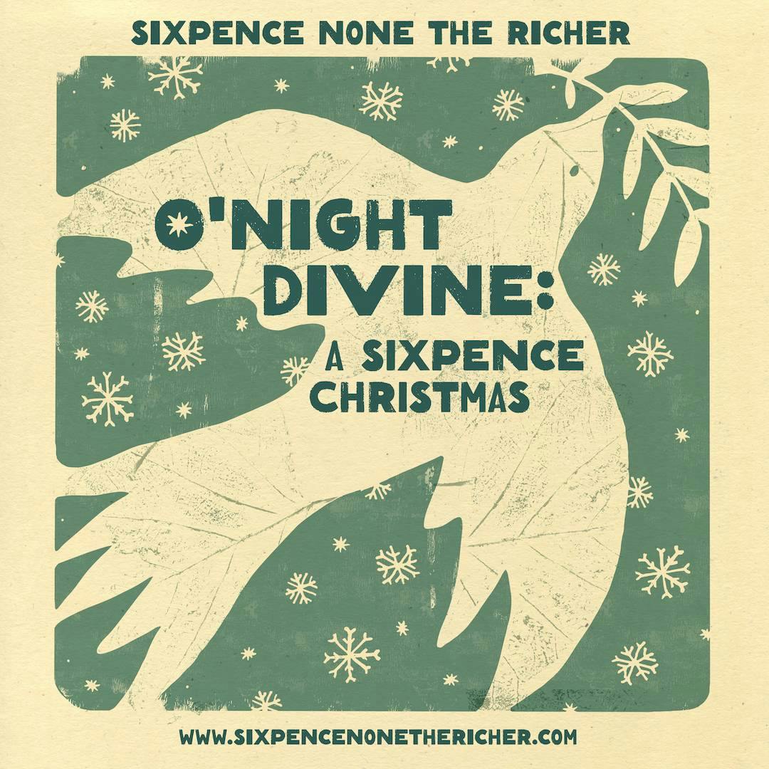 Sixpence None The Richer: O'Night Divine - A Christmas Show