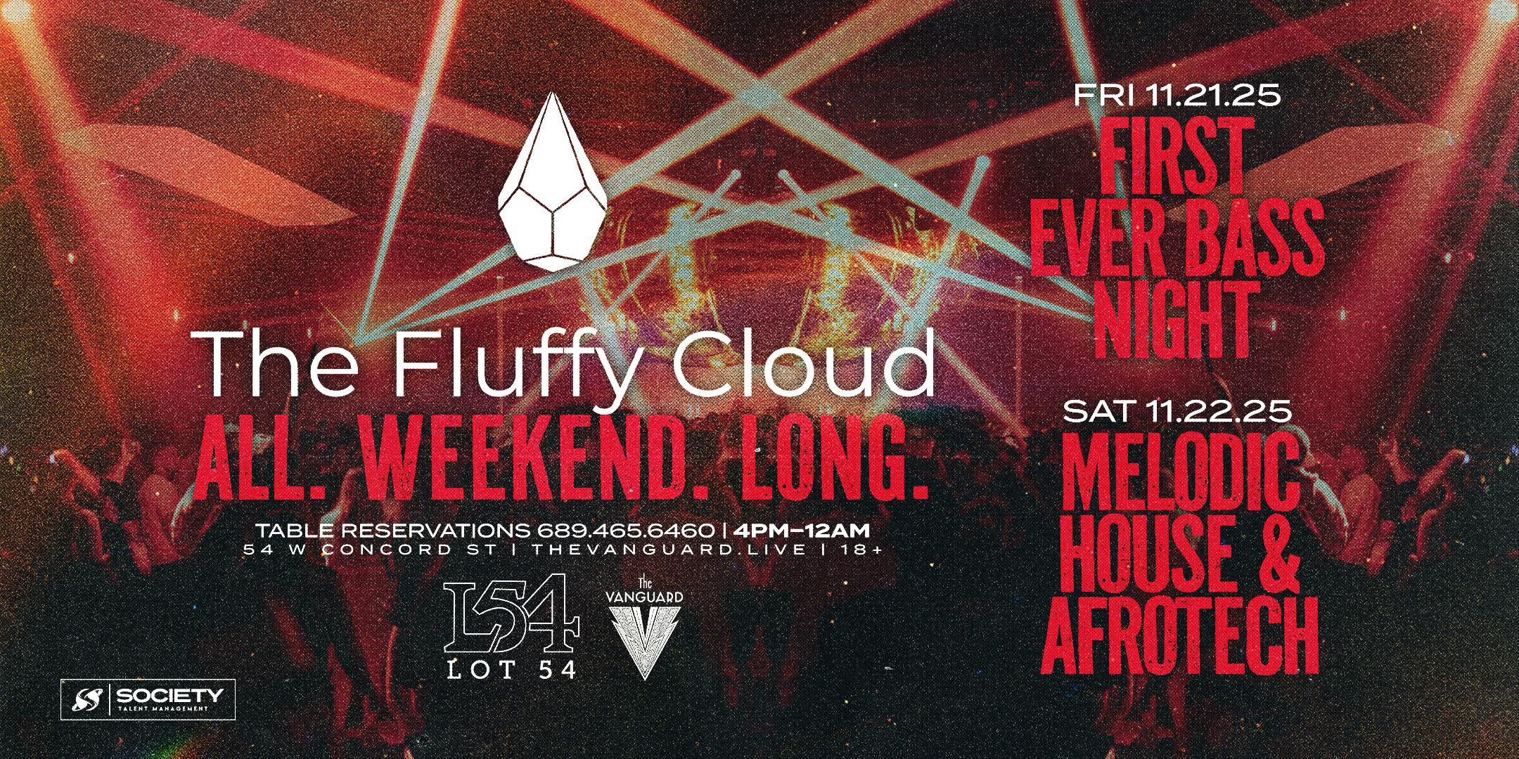 The Fluffy Cloud - Melodic HOUSE & Afrotech Night