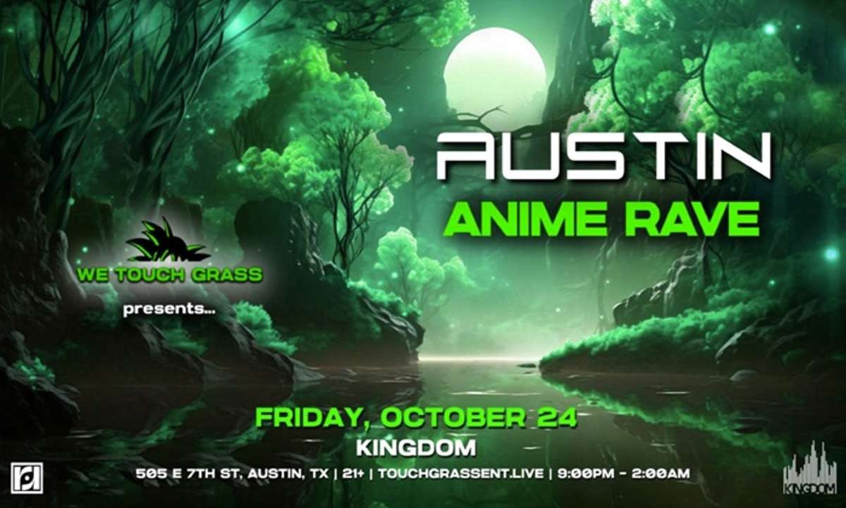 WeTouchGrass Presents: Anime Rave