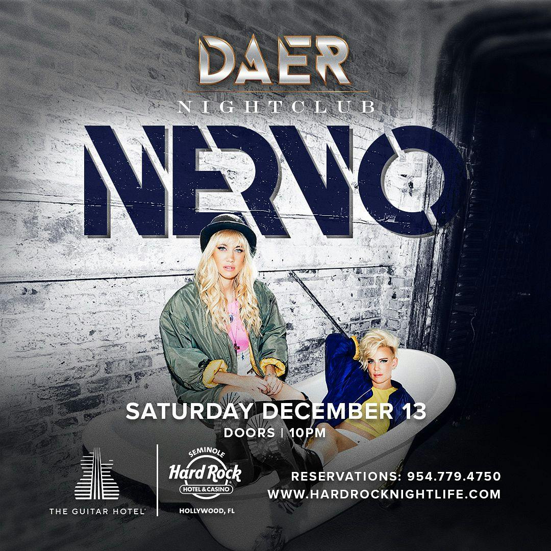 Nervo | Daer Nightclub