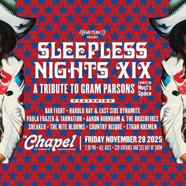 Sleepless Nights XIX: A Tribute to Gram Parsons
