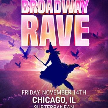 Broadway Rave