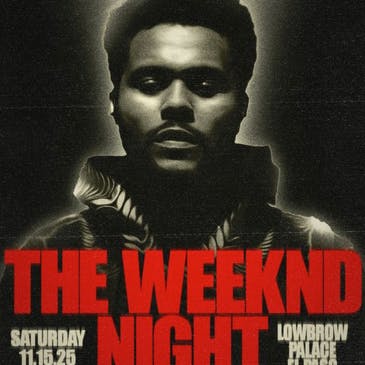 The Weeknd Night