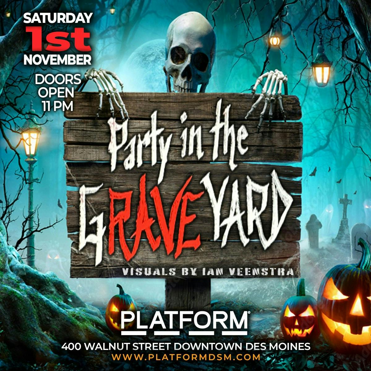 Party in the gRAVEyard