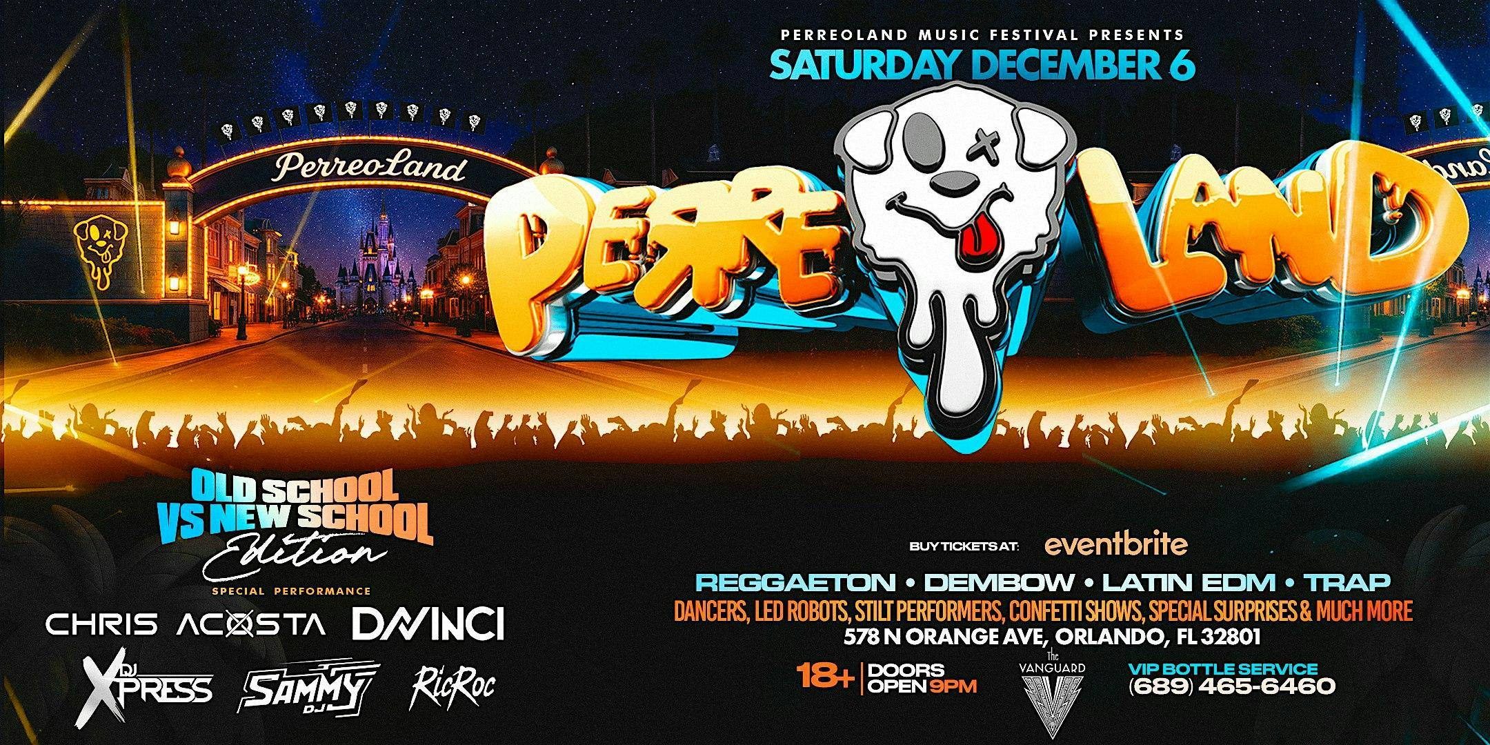 PERREOLAND Orlando | Old School VS New School