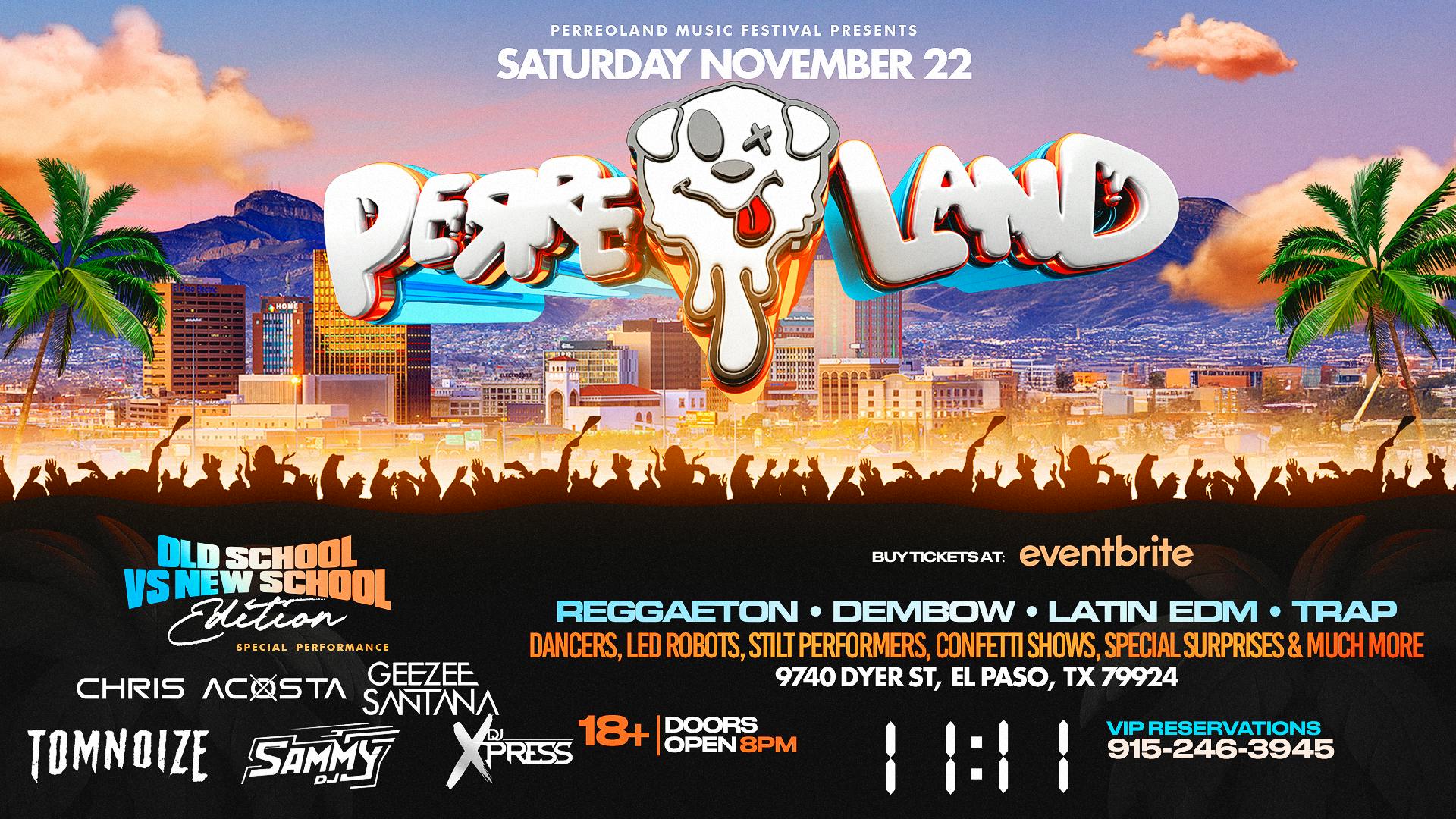 Perreoland | El Paso, Tx