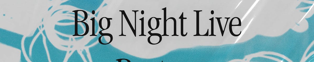 Big Night Live