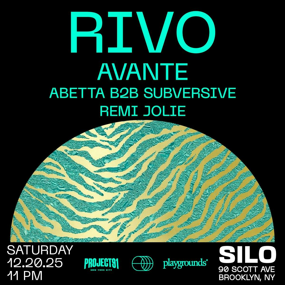 RIVO / Avante / Abetta b2b Subversive / Remi Jolie