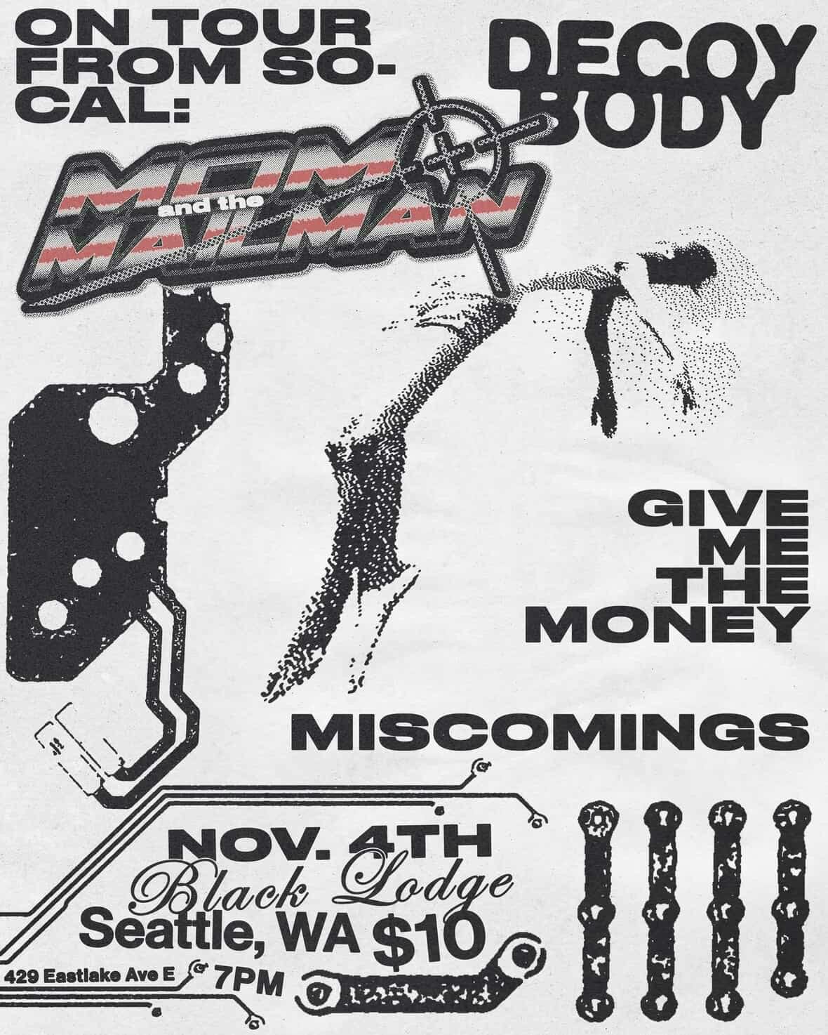 Give Me The Money, Mom and the Mailman, Miscomings