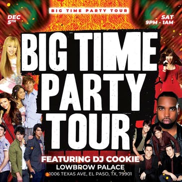 Big Time Party Tour