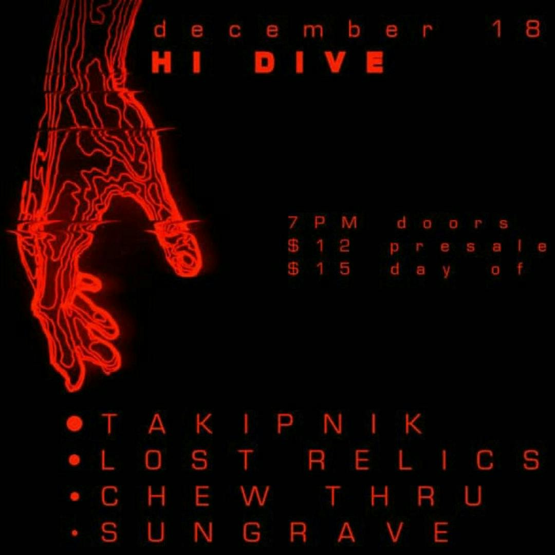 Takipnik + Lost Relics + Chew Thru + Sungrave