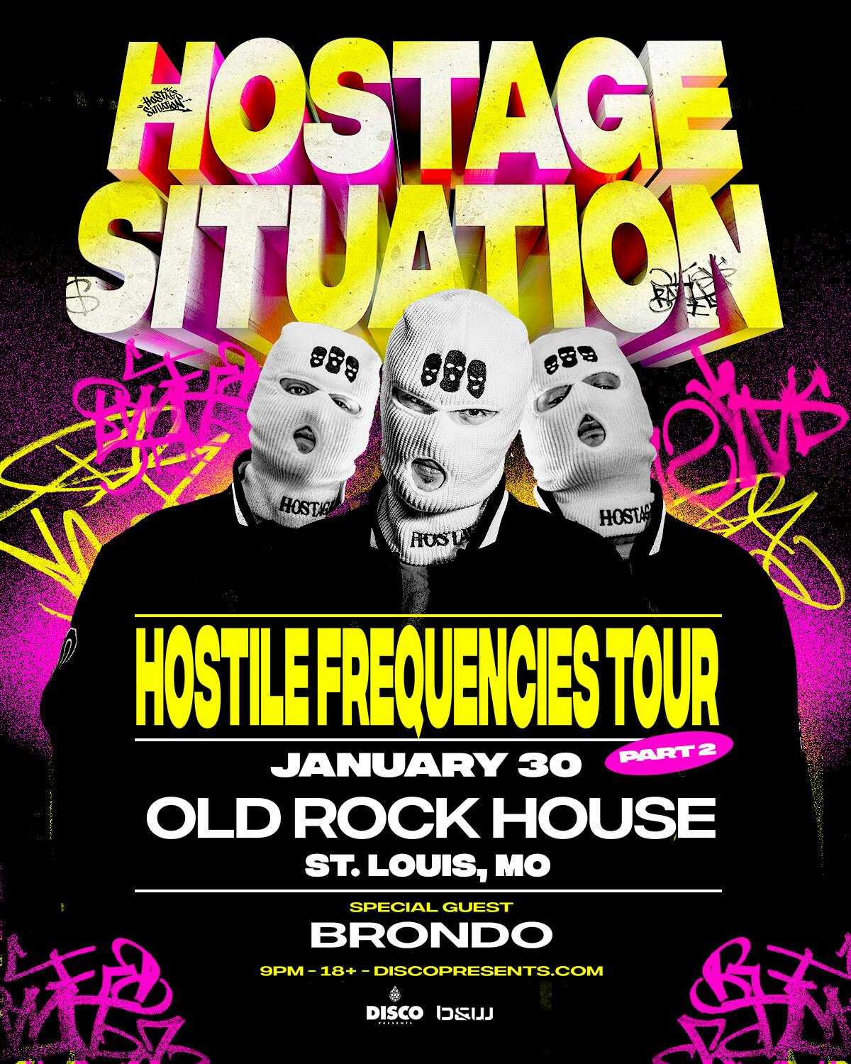 Hostage Situation, Brondo at Old Rock House