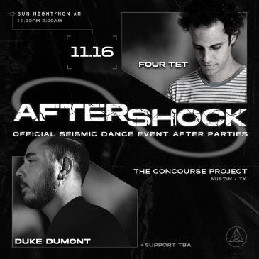 Aftershock Sun: Four Tet + Duke Dumont