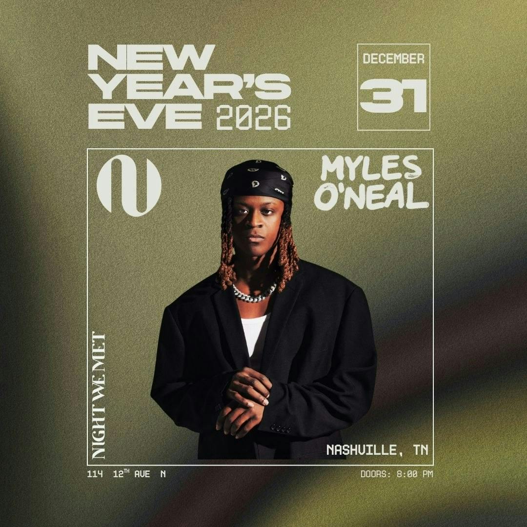 New Year's Eve ft. Myles O'Neal