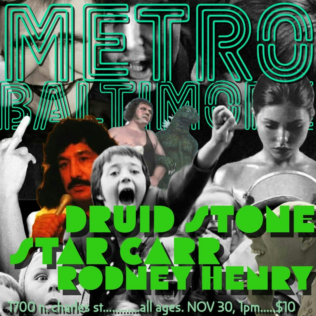 DRUID STONE w/ Star Carr and Rodney Henry (Early Show)