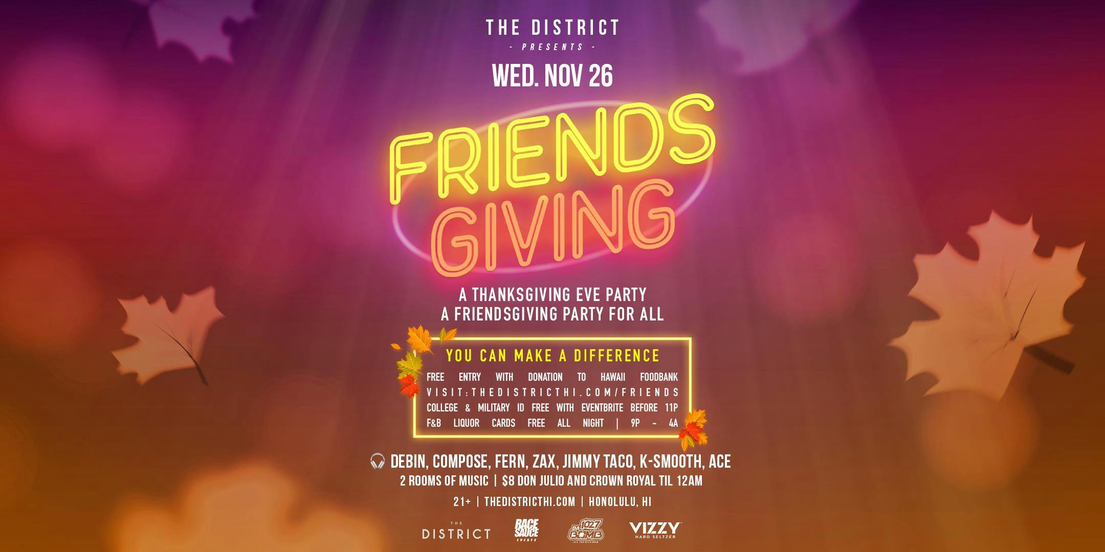 Friendsgiving -  Wednesday Party