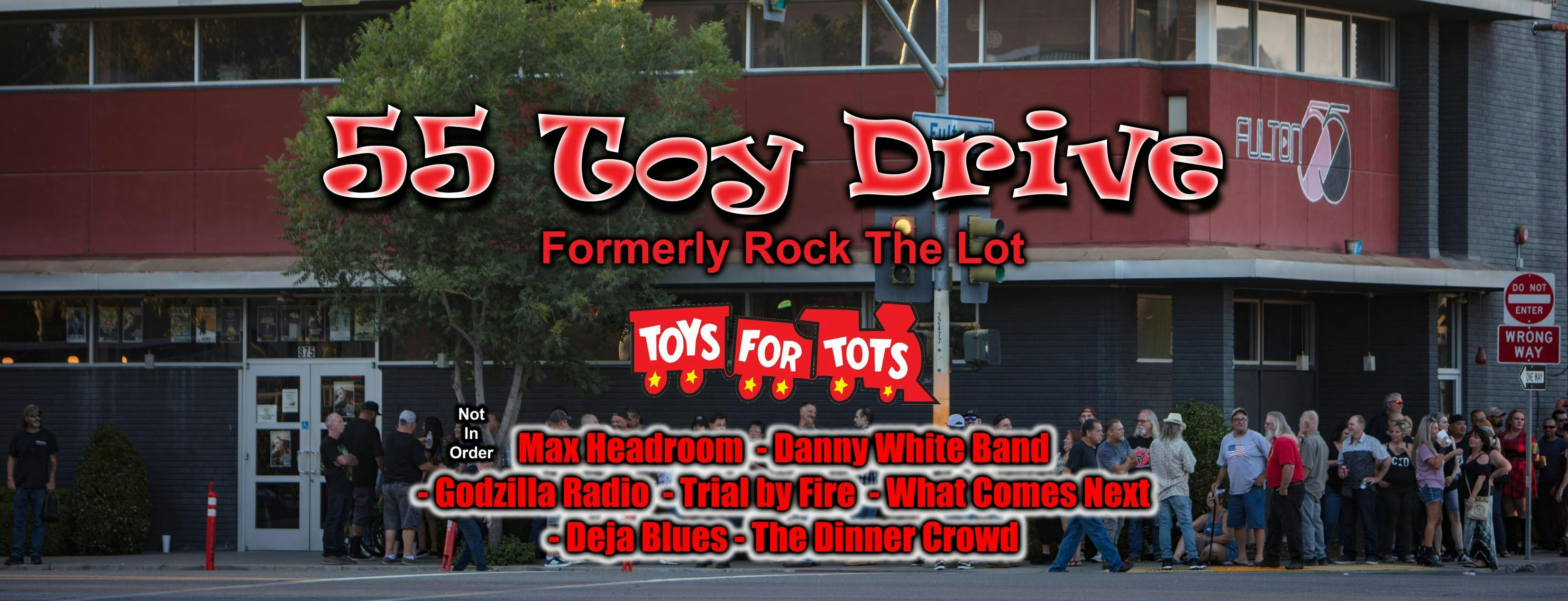 55 Toy Drive - Toys for Tots (Toy Drive)