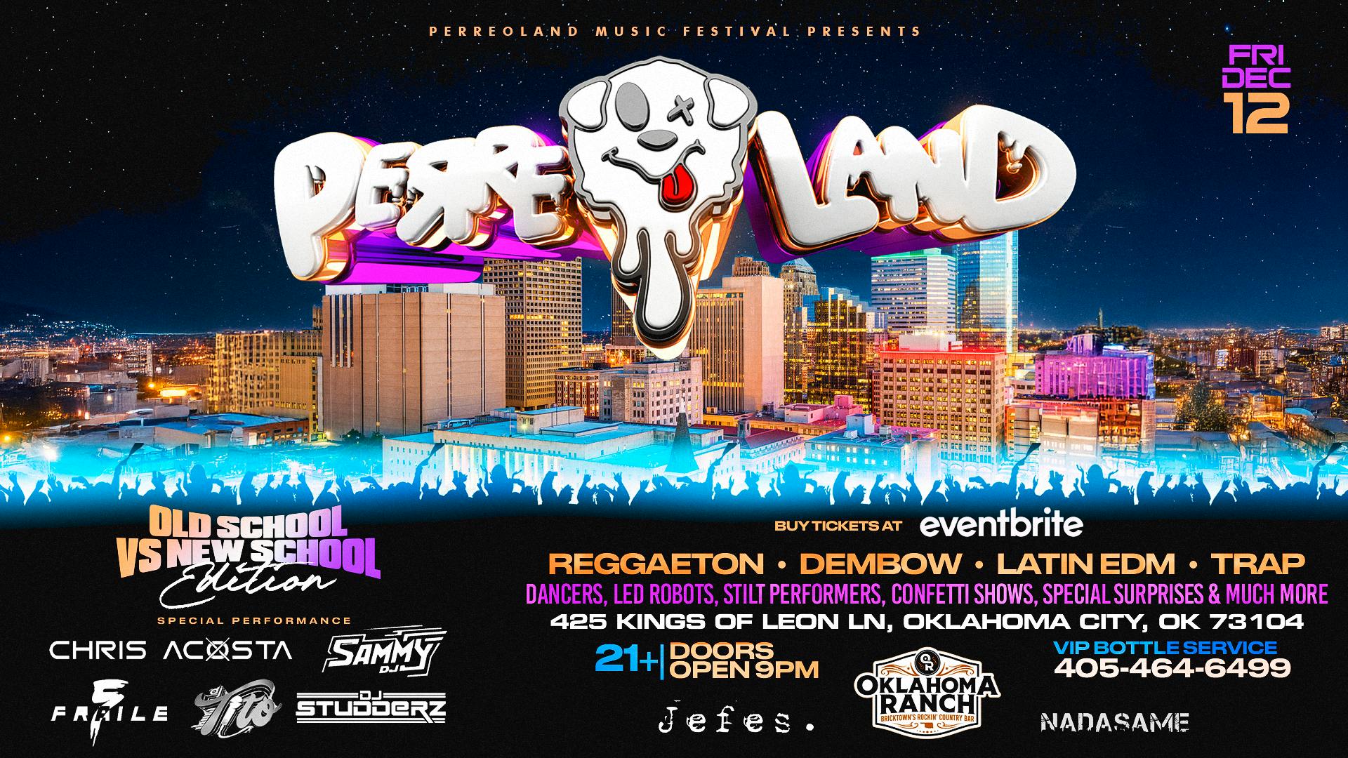 Perreoland | Oklahoma City