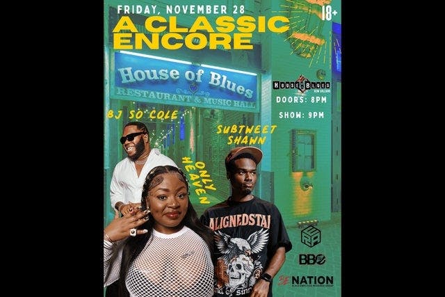 A Classic Encore with BJ So Cole, OnlyHeaven & Subtweet Shawn
