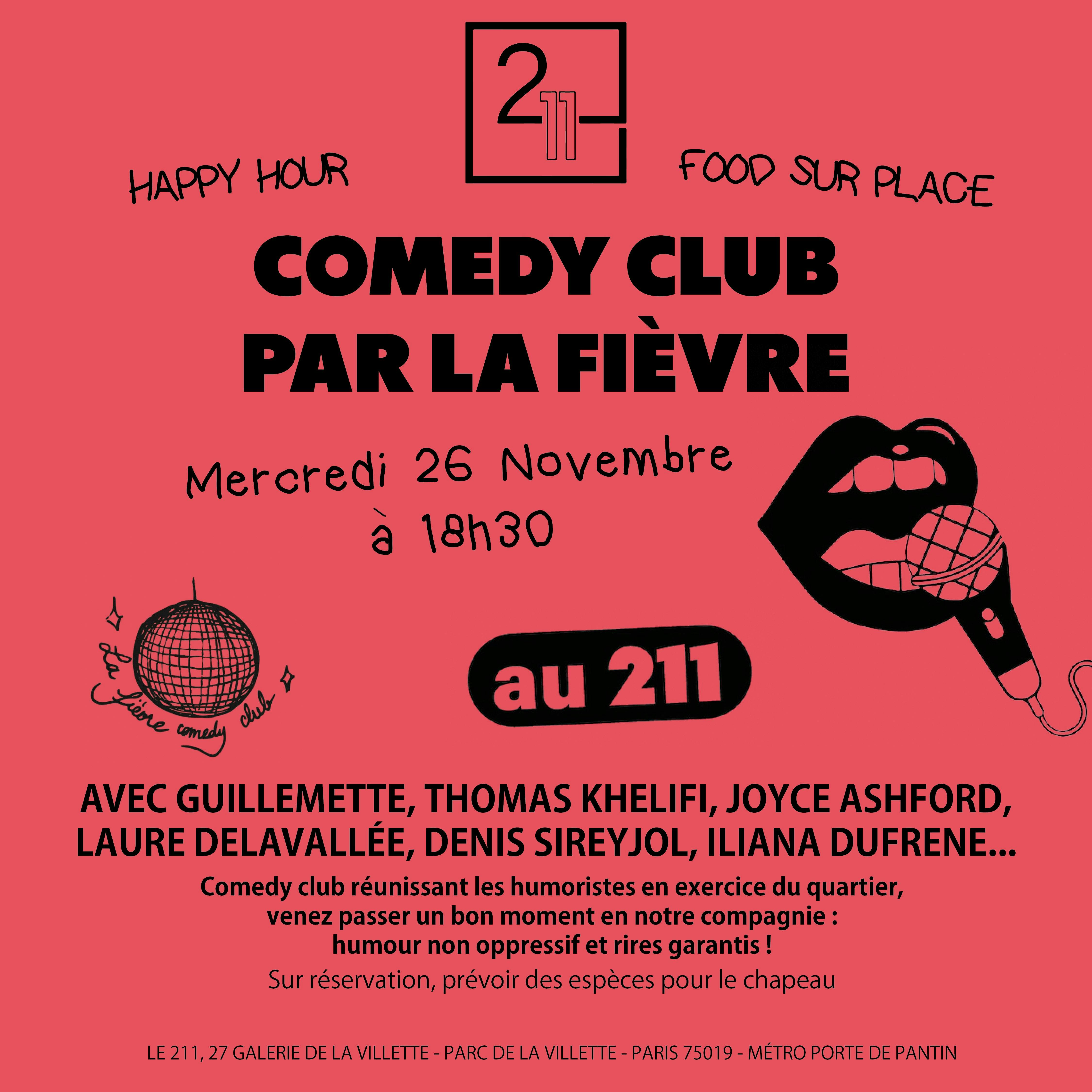 Comedy Club au 211 by La Fièvre