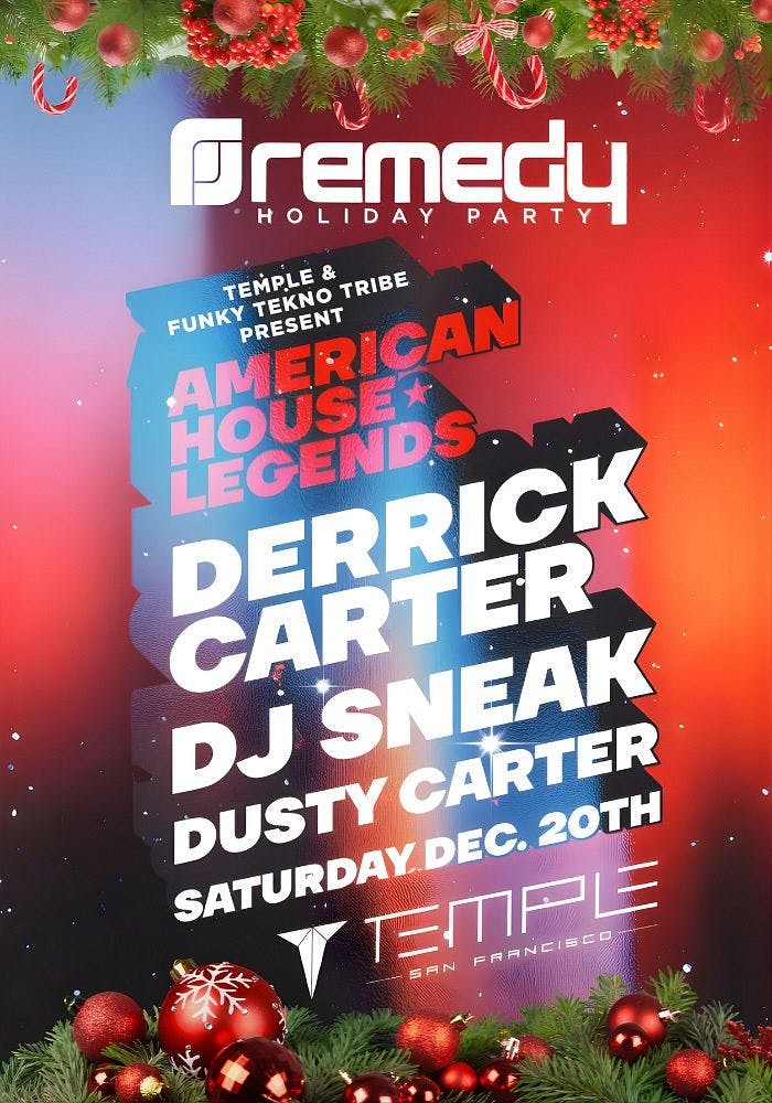 American House Legends w Derrick Carter + DJ Sneak
